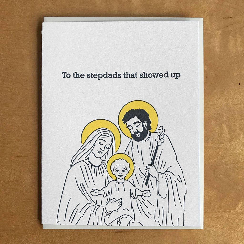 "To The Stepdads That Showed Up" Funny Father's Day Card