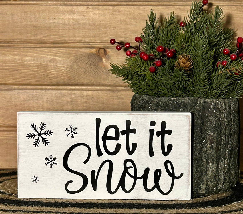 Let it Snow - Rustic Wood Winter Shelf Sitter: Silver