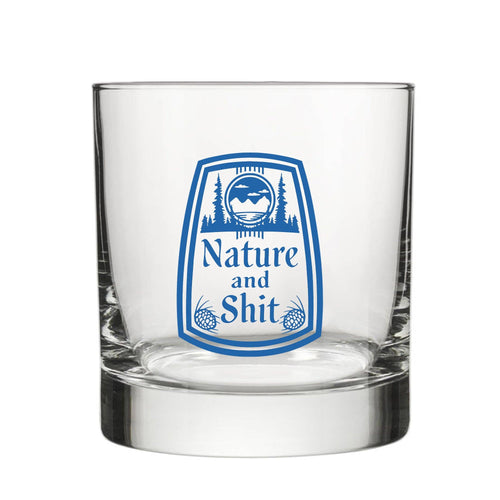 Nature and Shit Rocks Glass - Unique Design