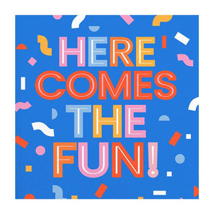 Here Comes the Fun - 20ct 5" Cocktail Napkin