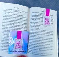 Magnetic Bookmark - Just One More Chapter pink bookgirl