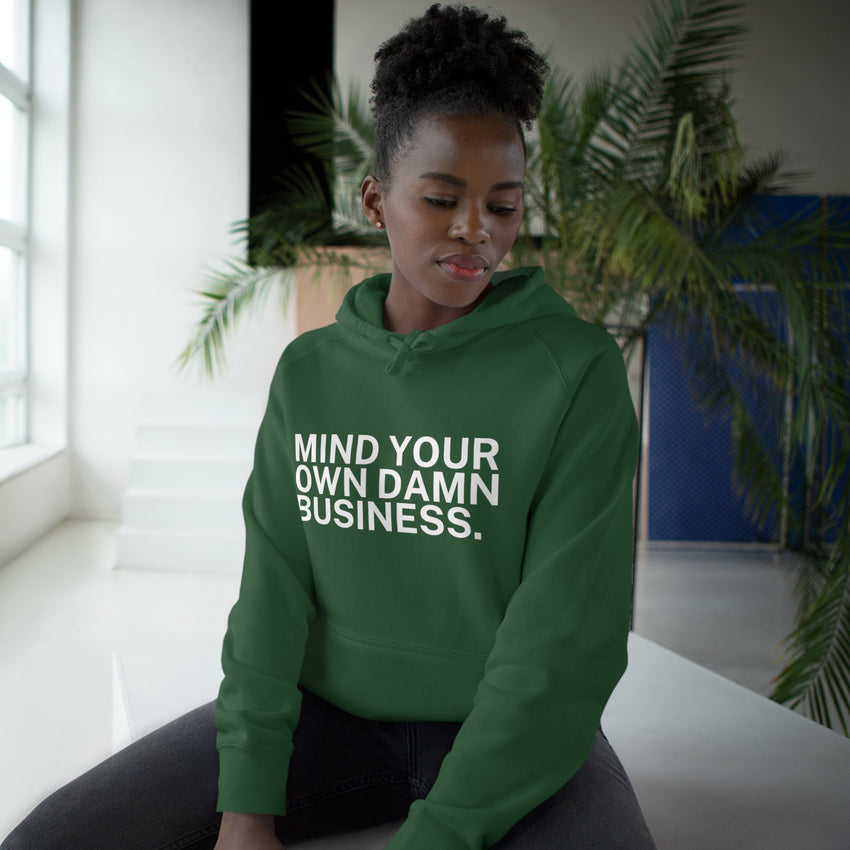 Mind Your Damn Business Soft Hoodie - Tim Walz quote