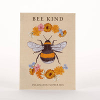 For the Garden | Seed Packets Bee Kind - Pollinator Wildflower Mix Seed Packets