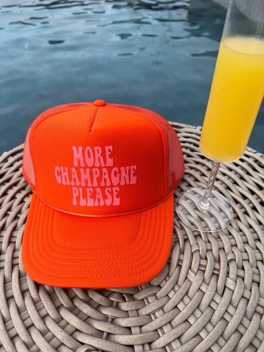 More Champagne Please Trucker Hat