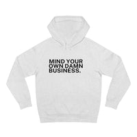 Mind Your Damn Business Soft Hoodie - Tim Walz quote