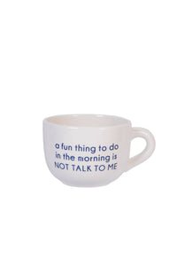 Fun Thing to Do Coffee Mug