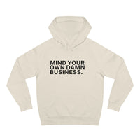 Mind Your Damn Business Soft Hoodie - Tim Walz quote