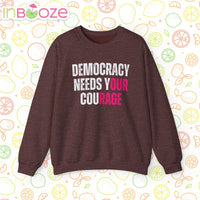 Democracy Needs Your Courage - Unisex Heavy Blend™ Crewneck Sweatshirt