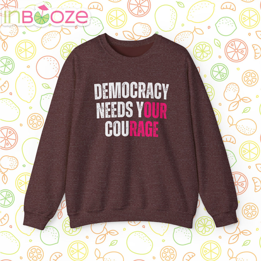 Democracy Needs Your Courage - Unisex Heavy Blend™ Crewneck Sweatshirt