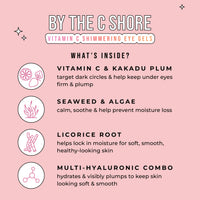 By the C Shore - Vitamin C Shimmering Eye Gels