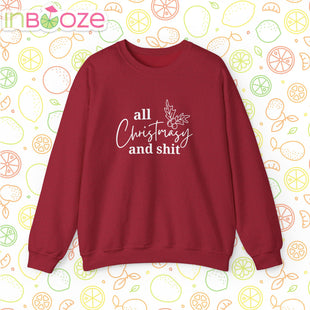 All Christmasy and Shit Unisex Heavy Blend™ Crewneck Sweatshirt