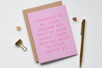 Bestie Greeting Card - I Promise to Be Your Friend