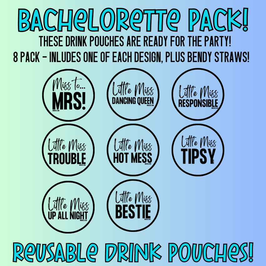 Wedding Edition: Adult Drink Pouches - Perfect for girls trips, bachelorette parties and more!