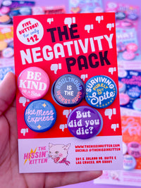 The Negativity Pack - Fun Buttons for Bags, Jean Jackets or anywhere!