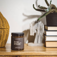 It’s Not Hoarding If It’s Books - Book Lovers Gift Candle