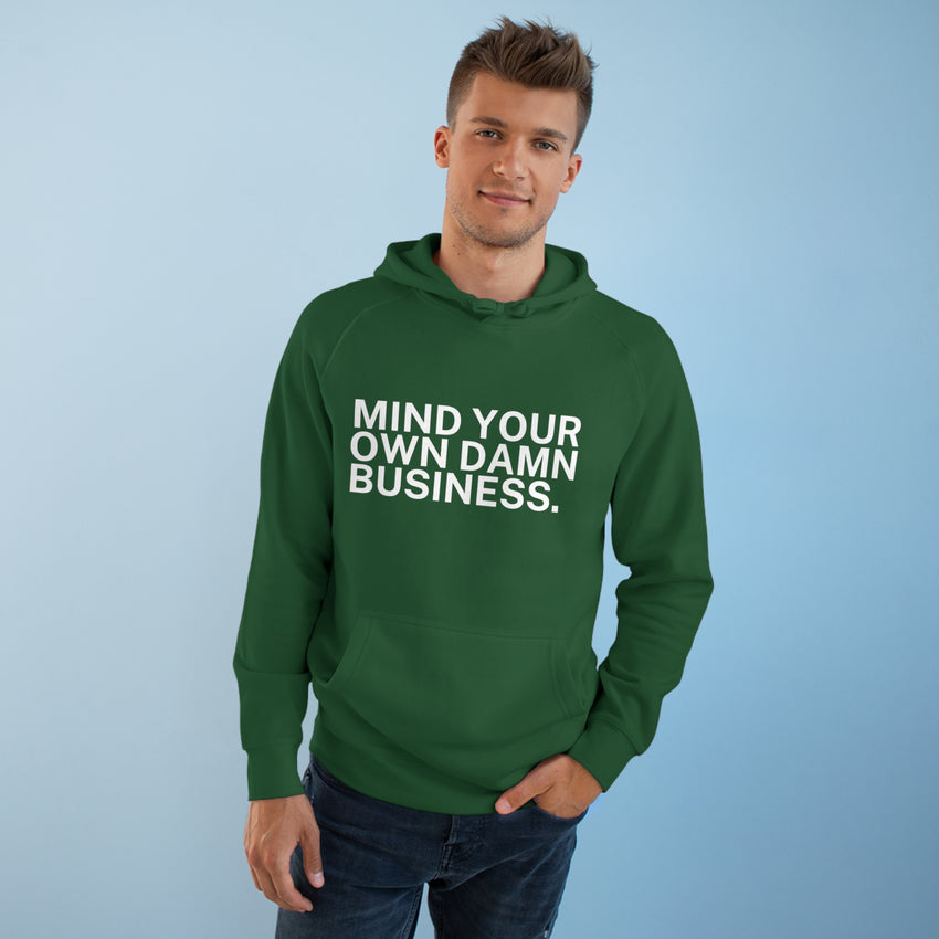 Mind Your Damn Business Soft Hoodie - Tim Walz quote