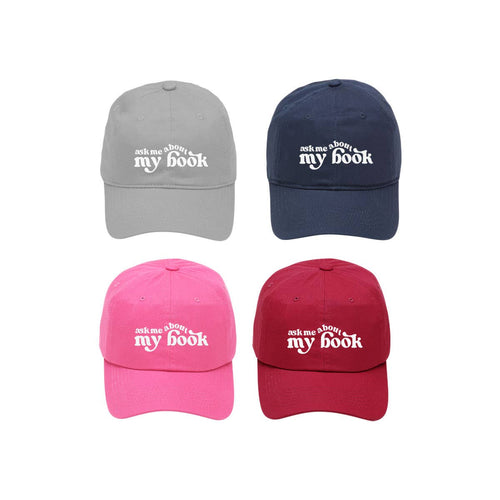 Ask Me About My Book Cap