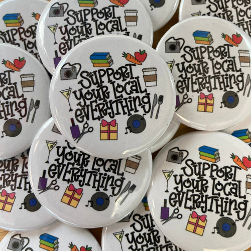 Support Your Local Everything Button