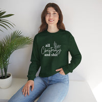 All Christmasy and Shit Unisex Heavy Blend™ Crewneck Sweatshirt