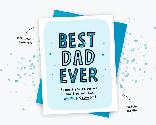 Best Dad Ever - Funny Father's Day Card