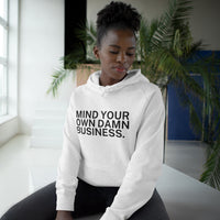 Mind Your Damn Business Soft Hoodie - Tim Walz quote