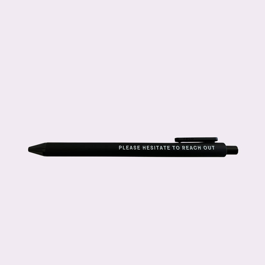 Please Hesitate To Reach Out Gel Pen | Funny Sarcastic Pens