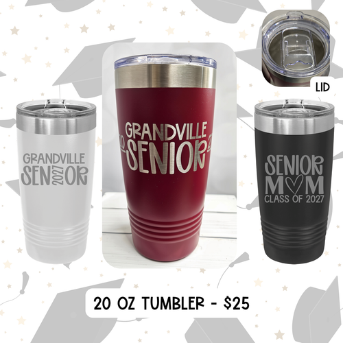 Grandville Senior All Night Party Fundraiser - Stainless Cup Sale (SANP 2027)