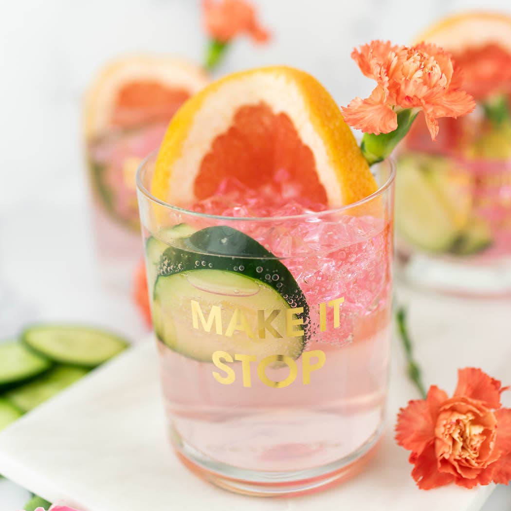 Make It Stop - Rocks Glass