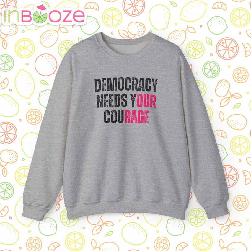 Democracy Needs Your Courage - Unisex Heavy Blend™ Crewneck Sweatshirt
