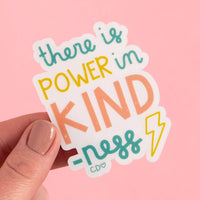 Power In Kindness Clear Decal Sticker