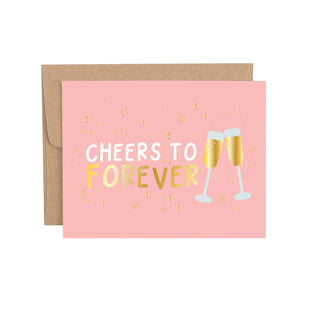 Cheers To Forever Wedding Engagement Greeting Card