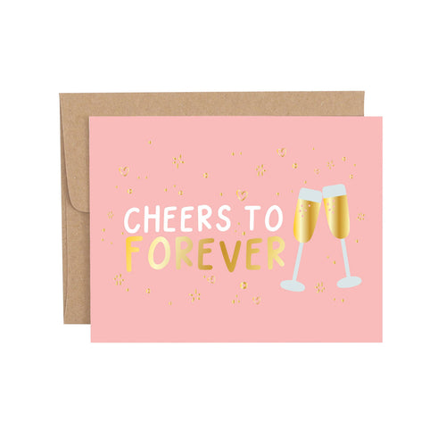 Cheers To Forever Wedding Engagement Greeting Card