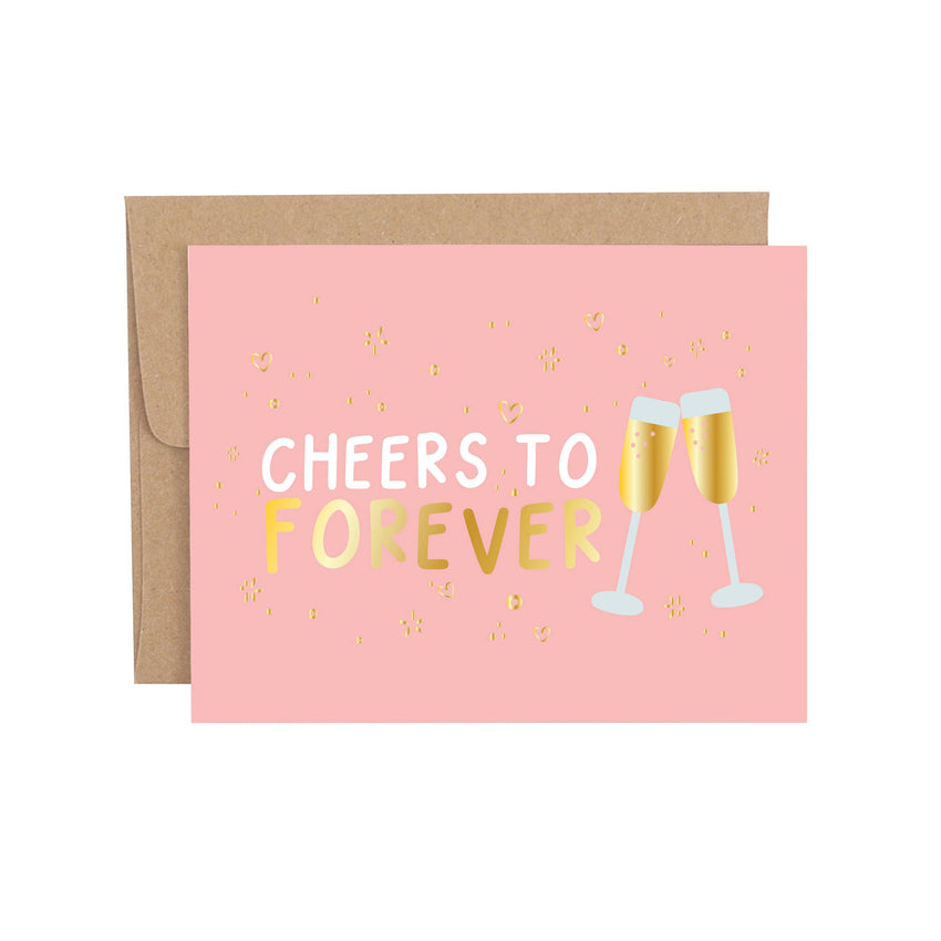 Cheers To Forever Wedding Engagement Greeting Card