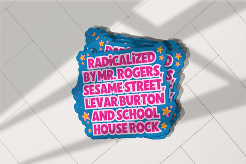 Radicalized by Mr. Rogers Sticker | Funny Nostalgic Vinyl Decal for 80s & 90s Kids