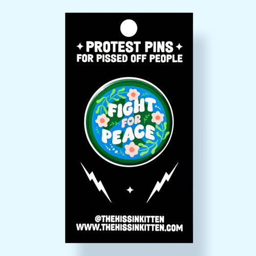 Fight For Peace 2.25" Button