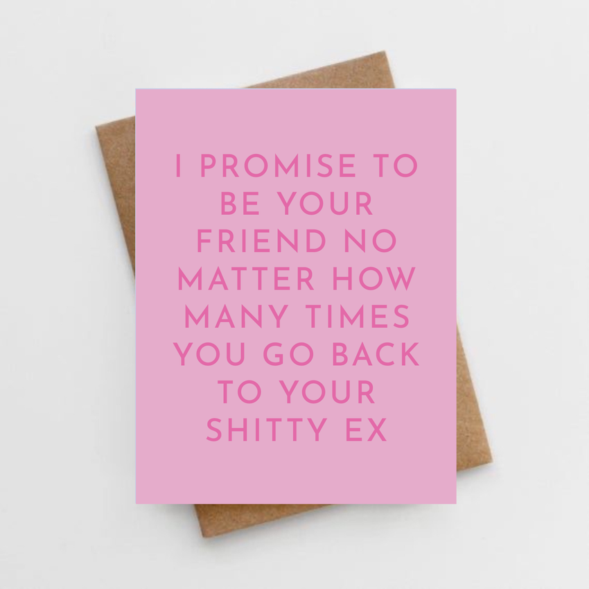 Bestie Greeting Card - I Promise to Be Your Friend