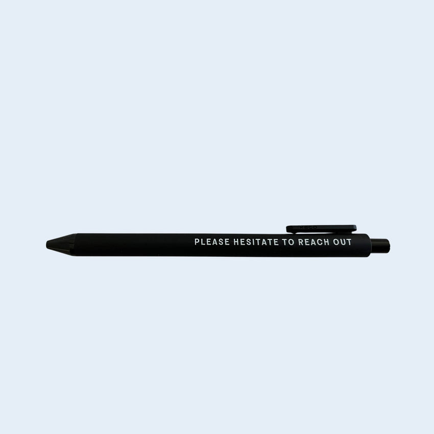 Please Hesitate To Reach Out Gel Pen | Funny Sarcastic Pens