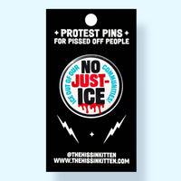 NO JUST-ICE (Button or Magnet!)