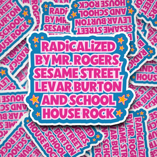 Radicalized by Mr. Rogers Sticker | Funny Nostalgic Vinyl Decal for 80s & 90s Kids