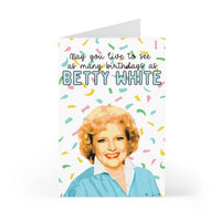 Birthday Card | Betty White Funny Card