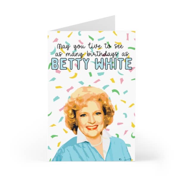 Birthday Card | Betty White Funny Card