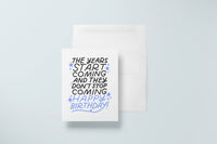 Years Start Coming Card | Funny Millennial Birthday Card