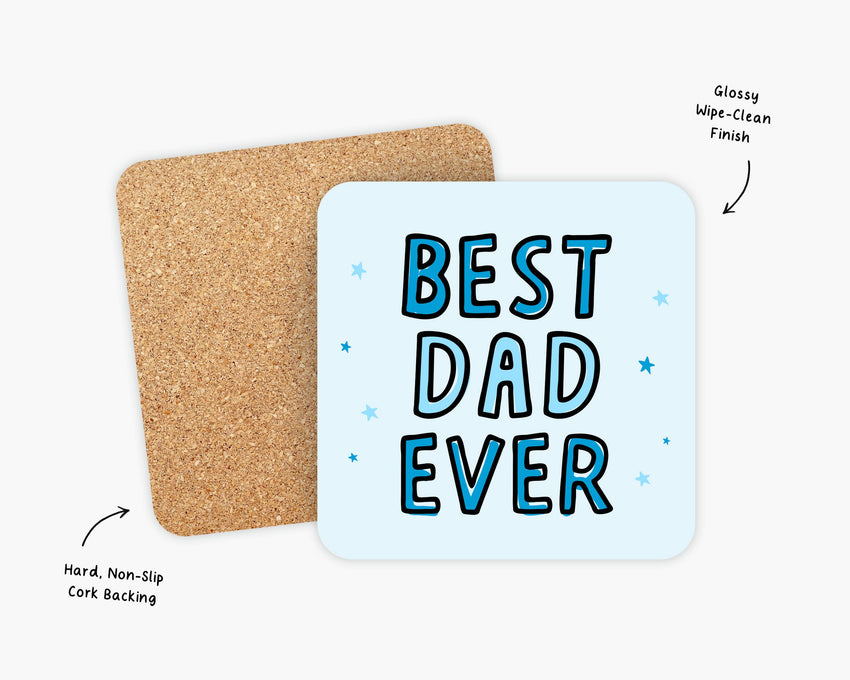 Father's Day Gifts - Best Dad Ever Coaster