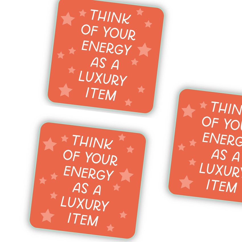 Think Of Your Energy As A Luxury Item Tay Showgirl Sticker