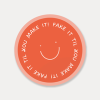 Fake It Til You Make It Vinyl Sticker | TTPD Swiftie Sticker