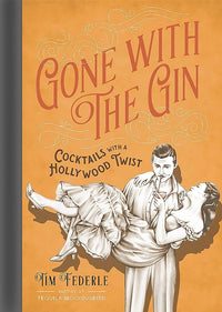 Gone with the Gin - Fun Cocktail Book