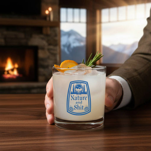 Nature and Shit Rocks Glass - Unique Design