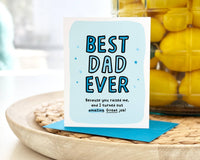 Best Dad Ever - Funny Father's Day Card