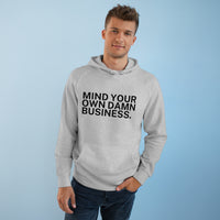 Mind Your Damn Business Soft Hoodie - Tim Walz quote