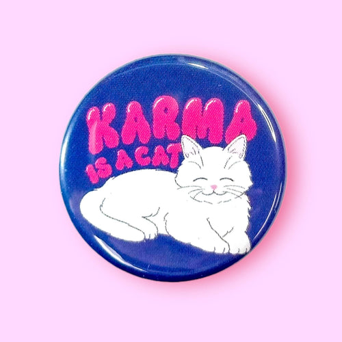 Karma is a Cat (Button) Taylor Swift Button